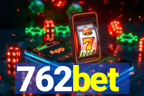 762bet