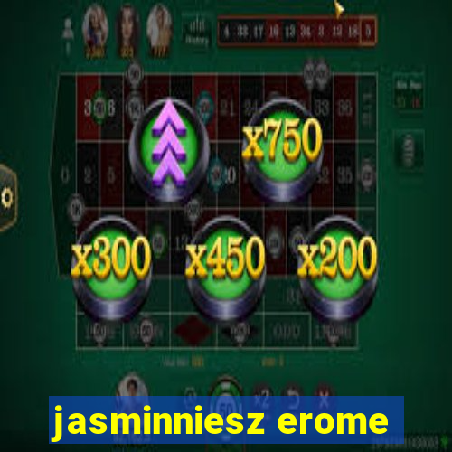 jasminniesz erome