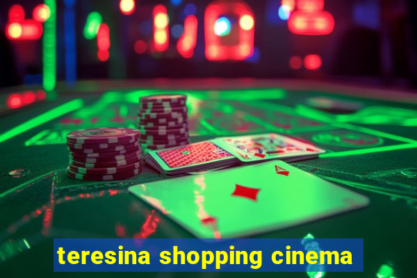 teresina shopping cinema
