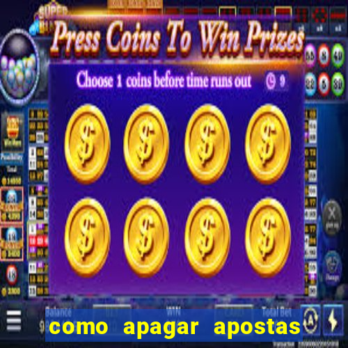 como apagar apostas no app da caixa