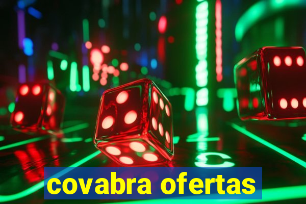 covabra ofertas