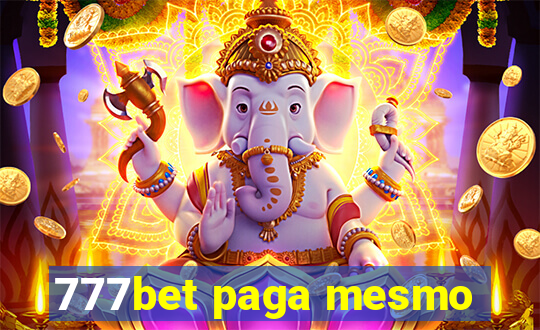777bet paga mesmo