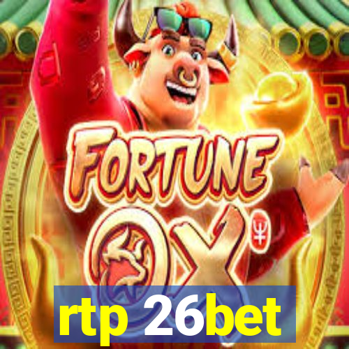 rtp 26bet