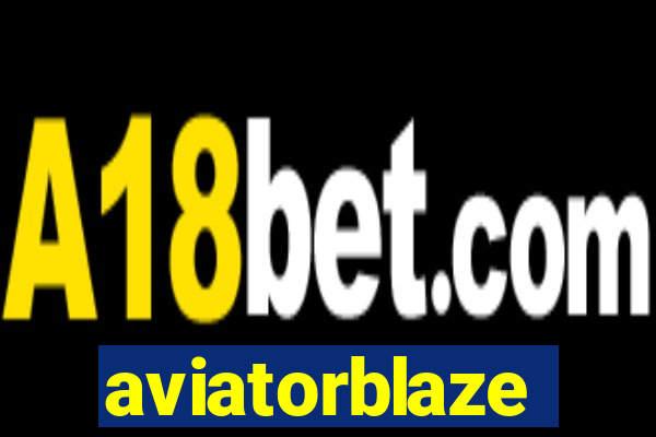 aviatorblaze