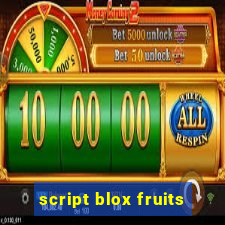 script blox fruits
