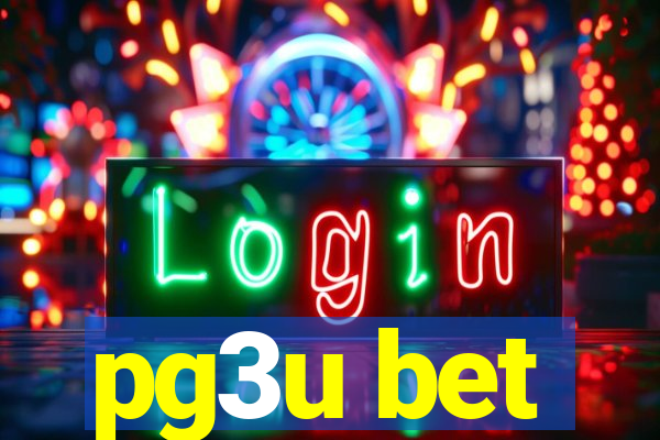 pg3u bet