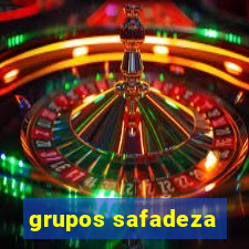 grupos safadeza