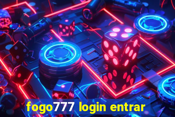 fogo777 login entrar