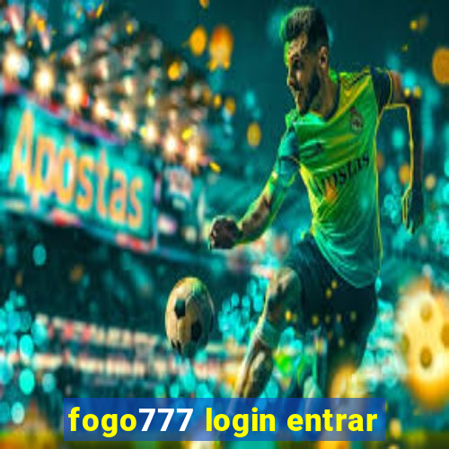 fogo777 login entrar