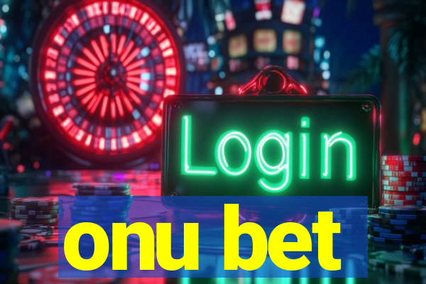 onu bet