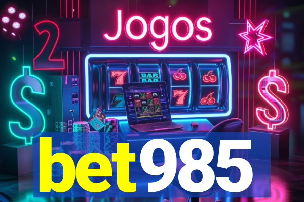 bet985