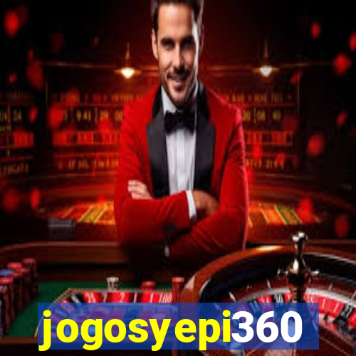 jogosyepi360
