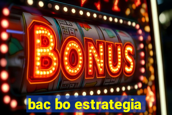 bac bo estrategia