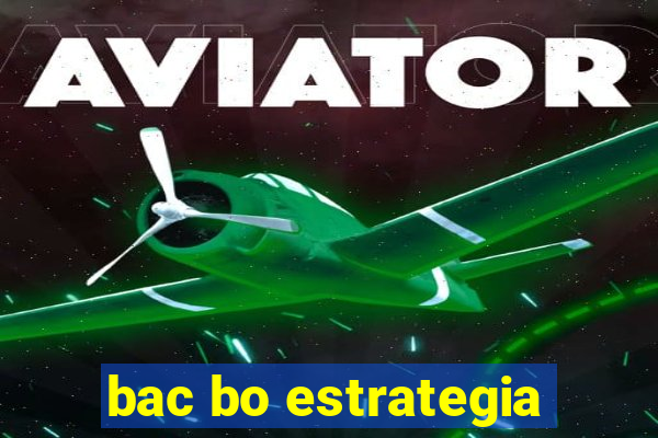 bac bo estrategia