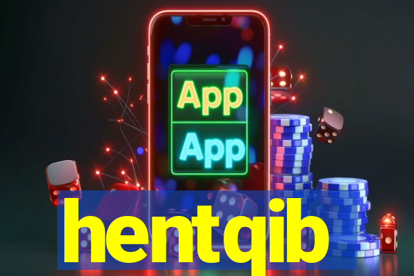 hentqib