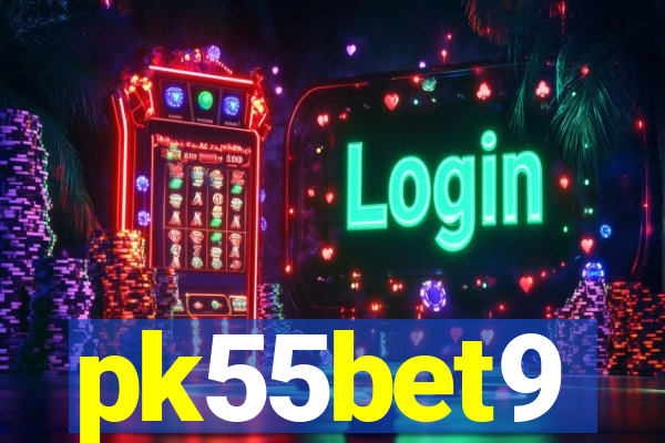 pk55bet9