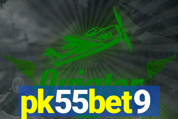 pk55bet9