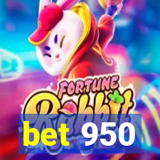 bet 950