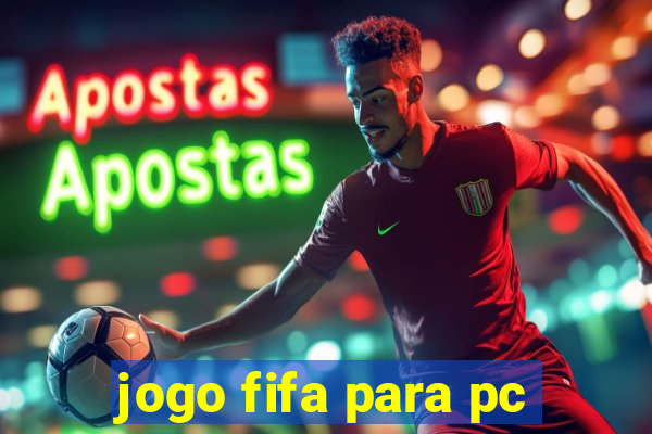 jogo fifa para pc