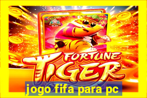 jogo fifa para pc