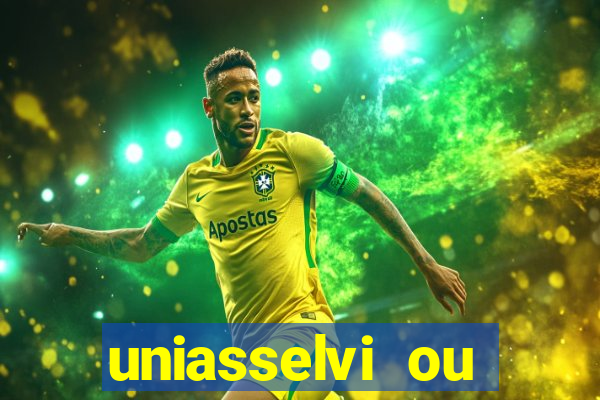 uniasselvi ou cruzeiro do sul