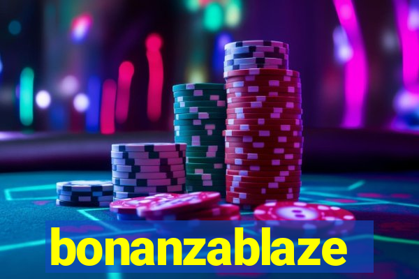 bonanzablaze