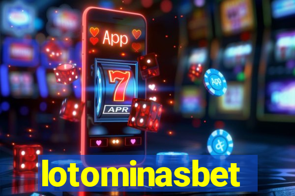 lotominasbet