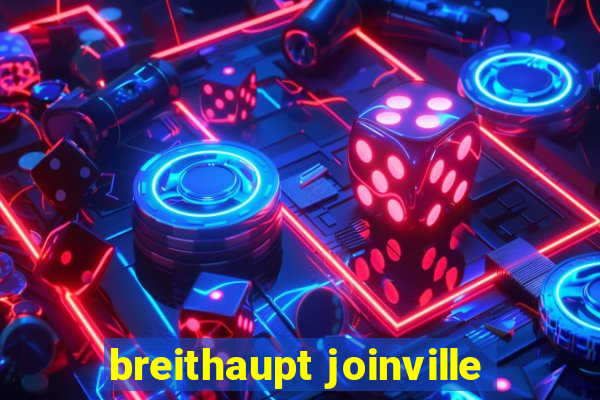 breithaupt joinville