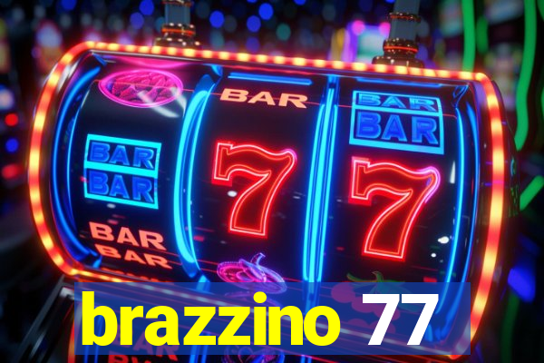 brazzino 77