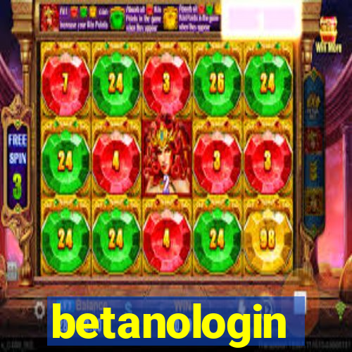 betanologin