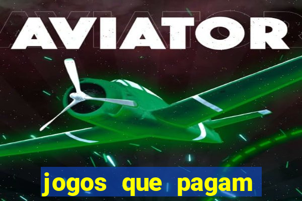 jogos que pagam dinheiro de verdade no pix