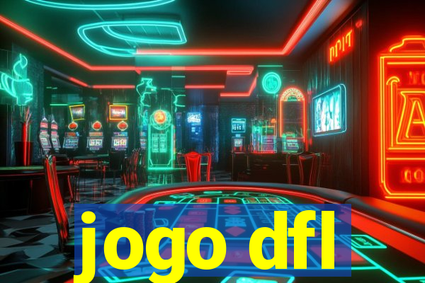 jogo dfl