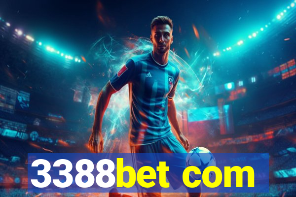 3388bet com