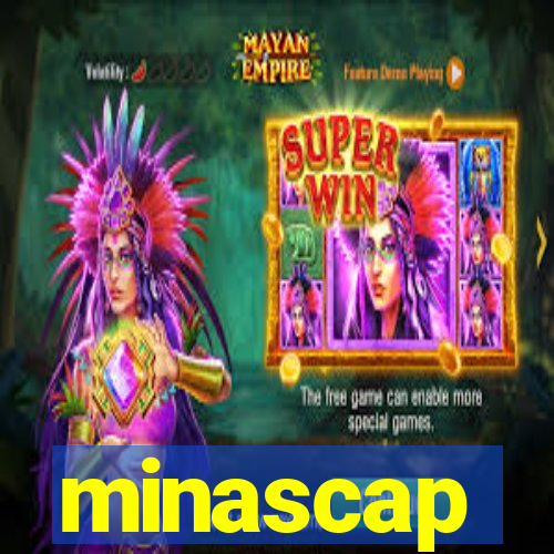 minascap