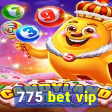 775 bet vip