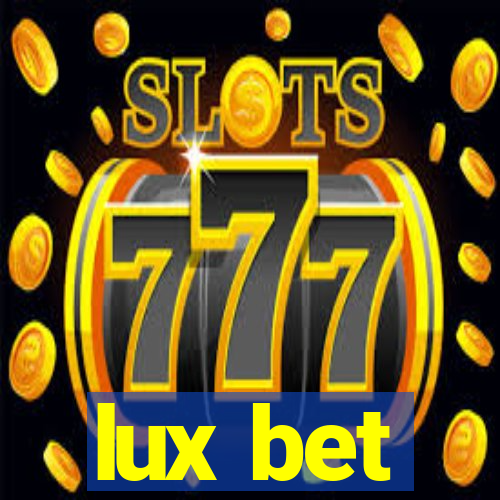 lux bet
