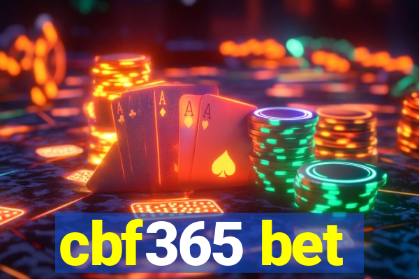 cbf365 bet