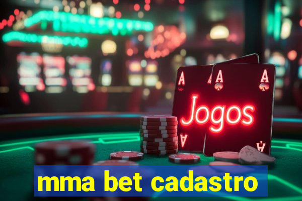 mma bet cadastro