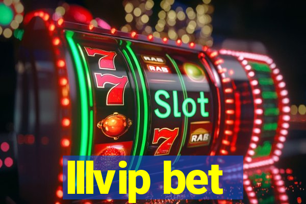 lllvip bet