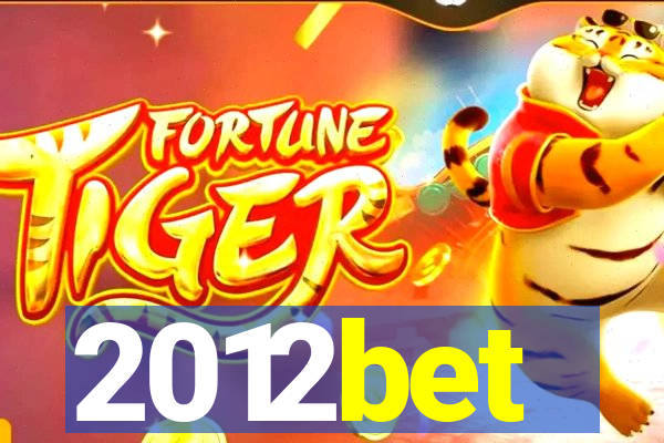2012bet