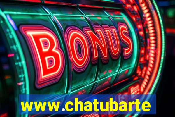 www.chatubarte