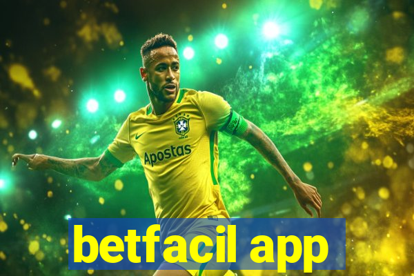 betfacil app