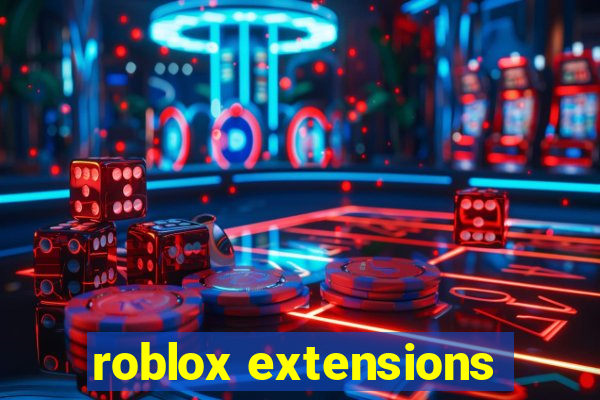 roblox extensions