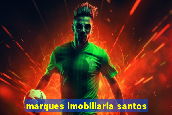 marques imobiliaria santos