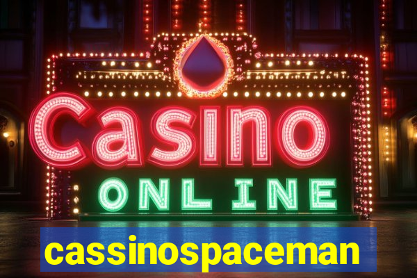 cassinospaceman