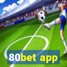 80bet app