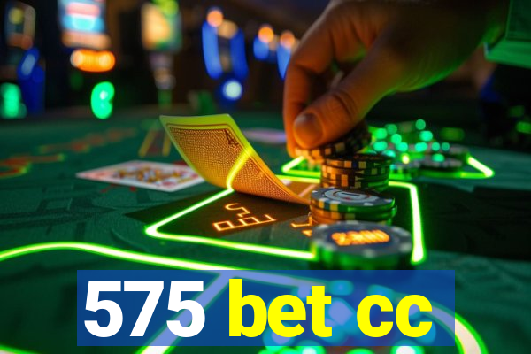 575 bet cc