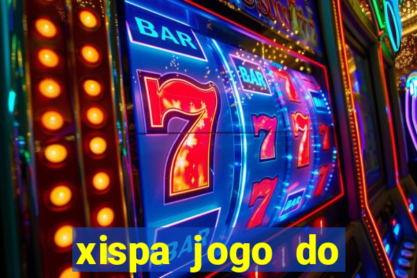 xispa jogo do bicho tabela