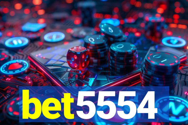 bet5554