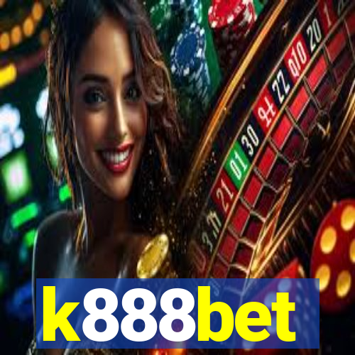 k888bet